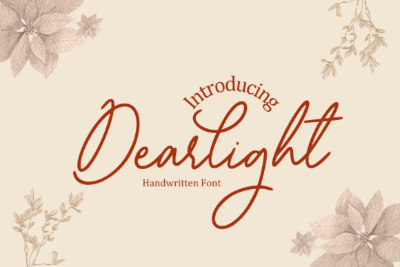 Dearlight: The Script Font That Elevates Your Campaigns