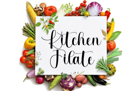 Why Kitchen Filate Is the Perfect Script Font for Small Business Branding